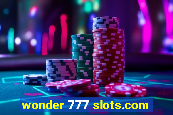 wonder 777 slots.com